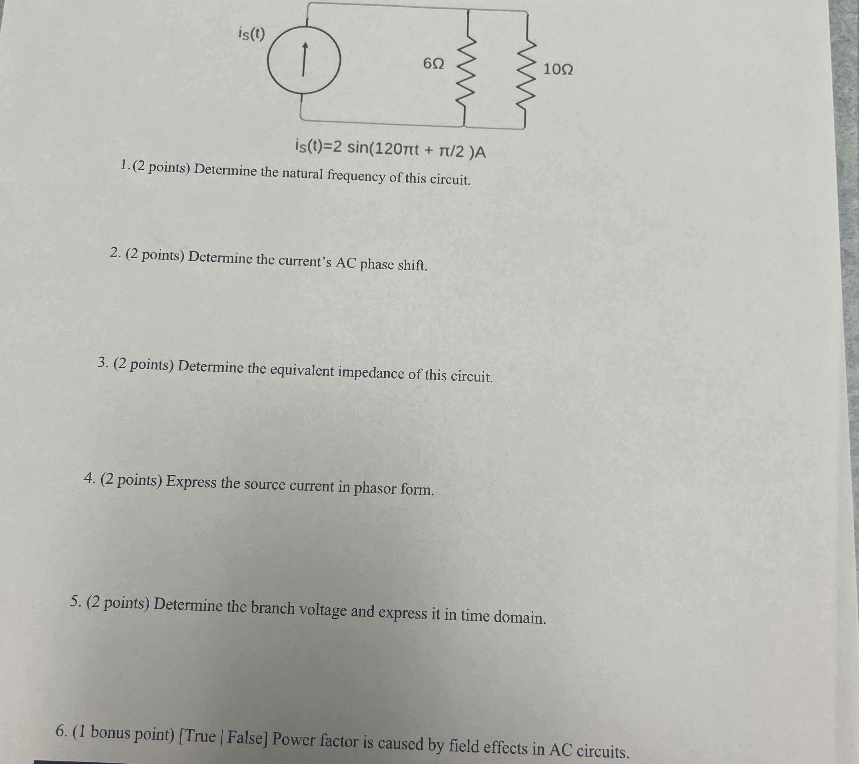 s ( I ) ? ? s i n ( 1 2 0 t + 2 ) A = ( 2 points