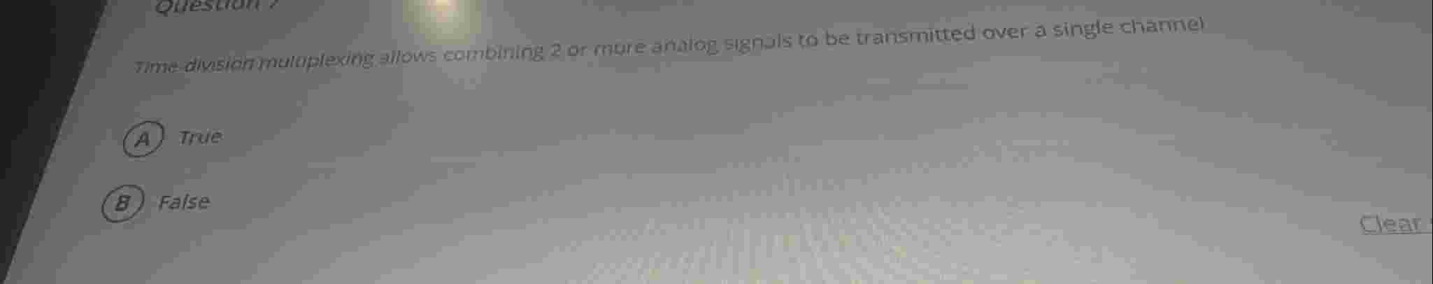 Time division multiplexing allows combining 2 or