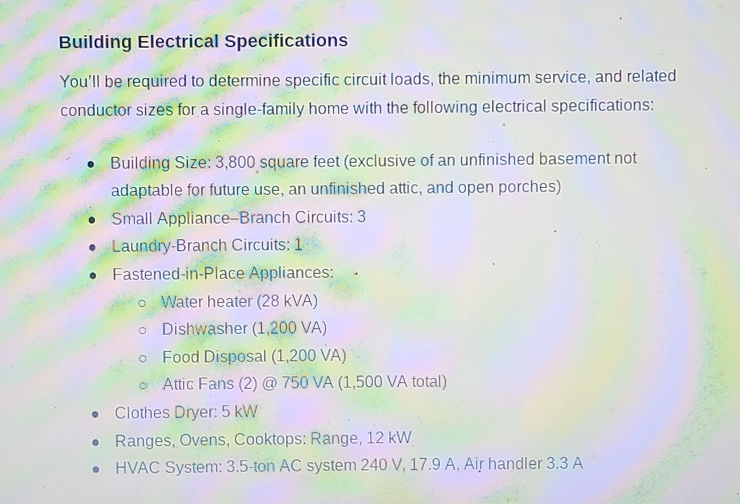 General lighting and receptacle load = 3 8 0 0 *