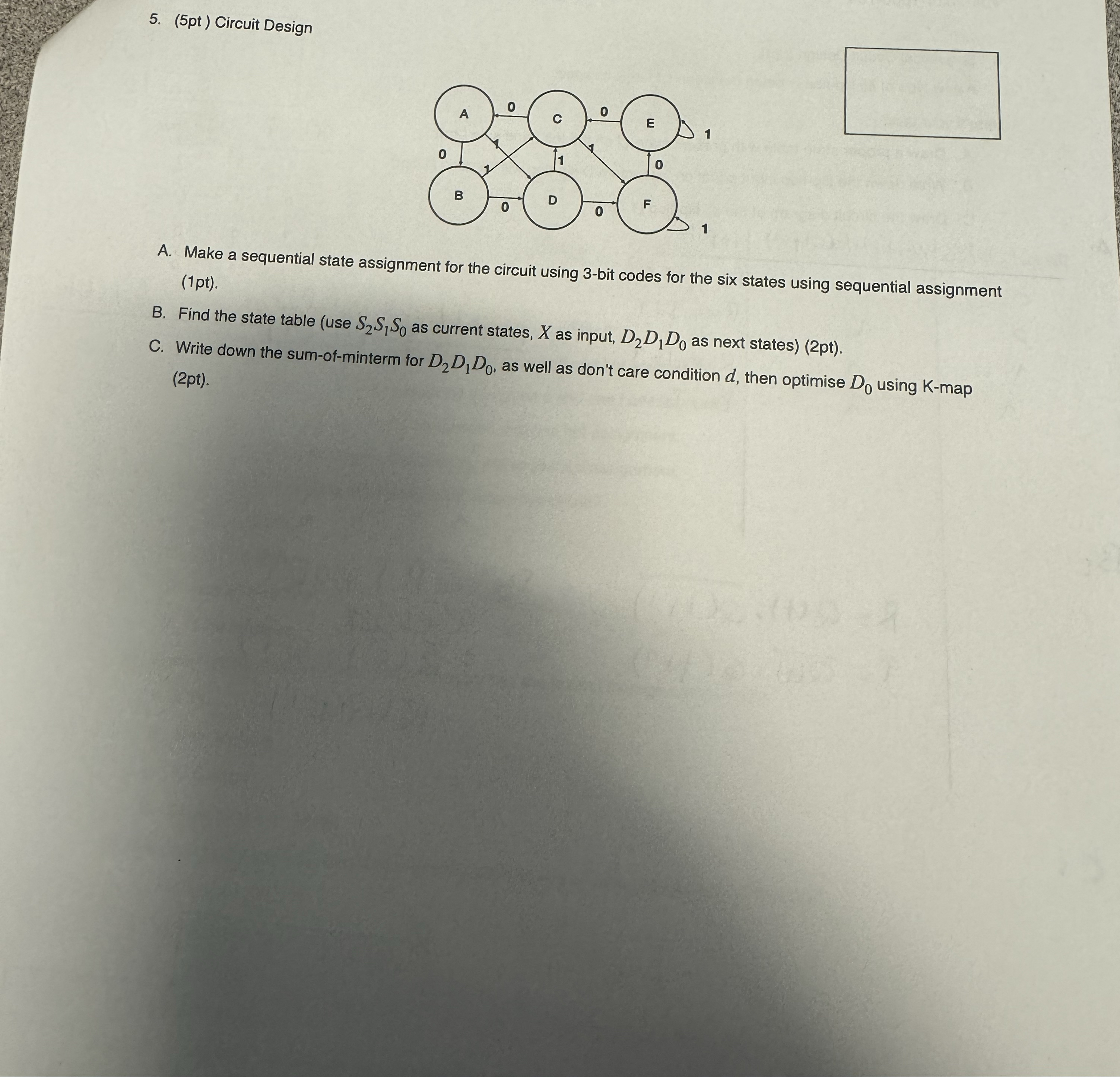 ( 5 pt ) Circuit Design A . Make a sequential