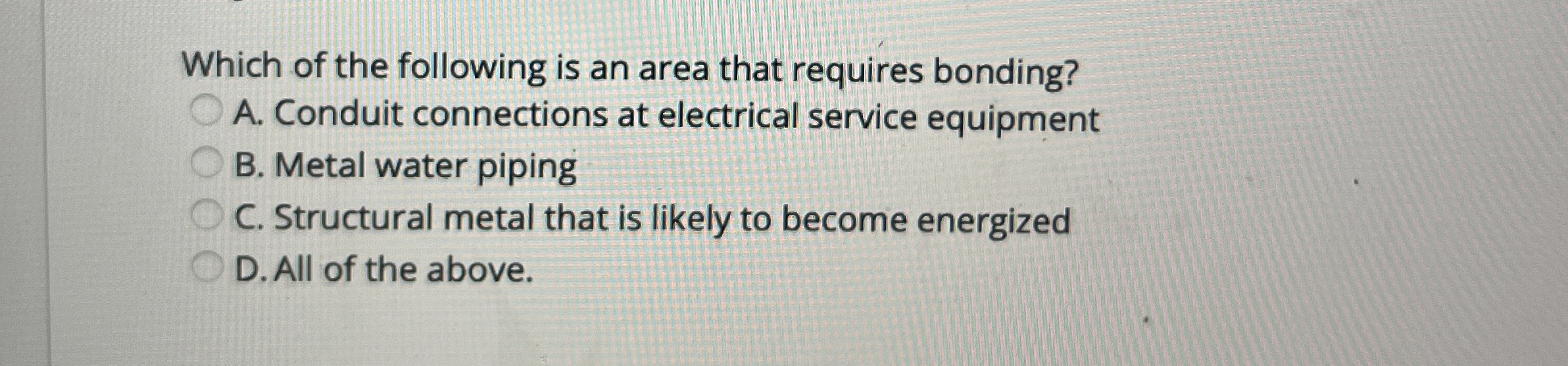 Which of the following is an area that requires