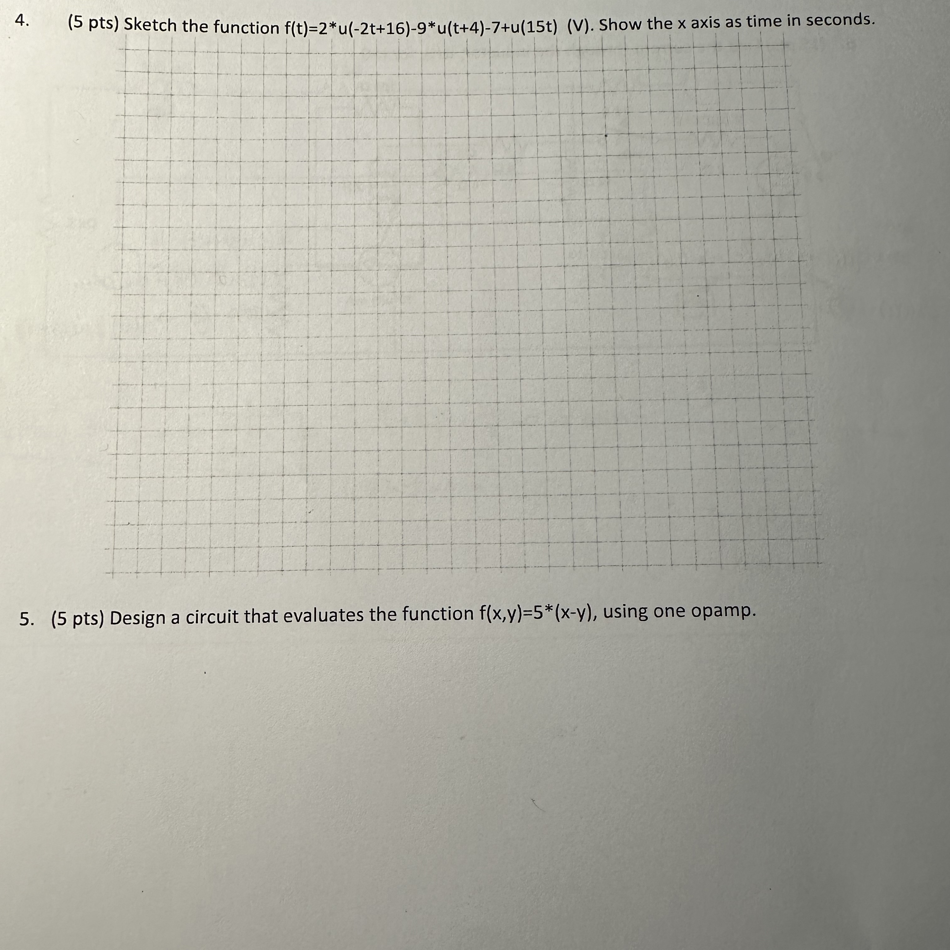 ( 5 pts ) Sketch the function f ( t ) = 2 * u ( -