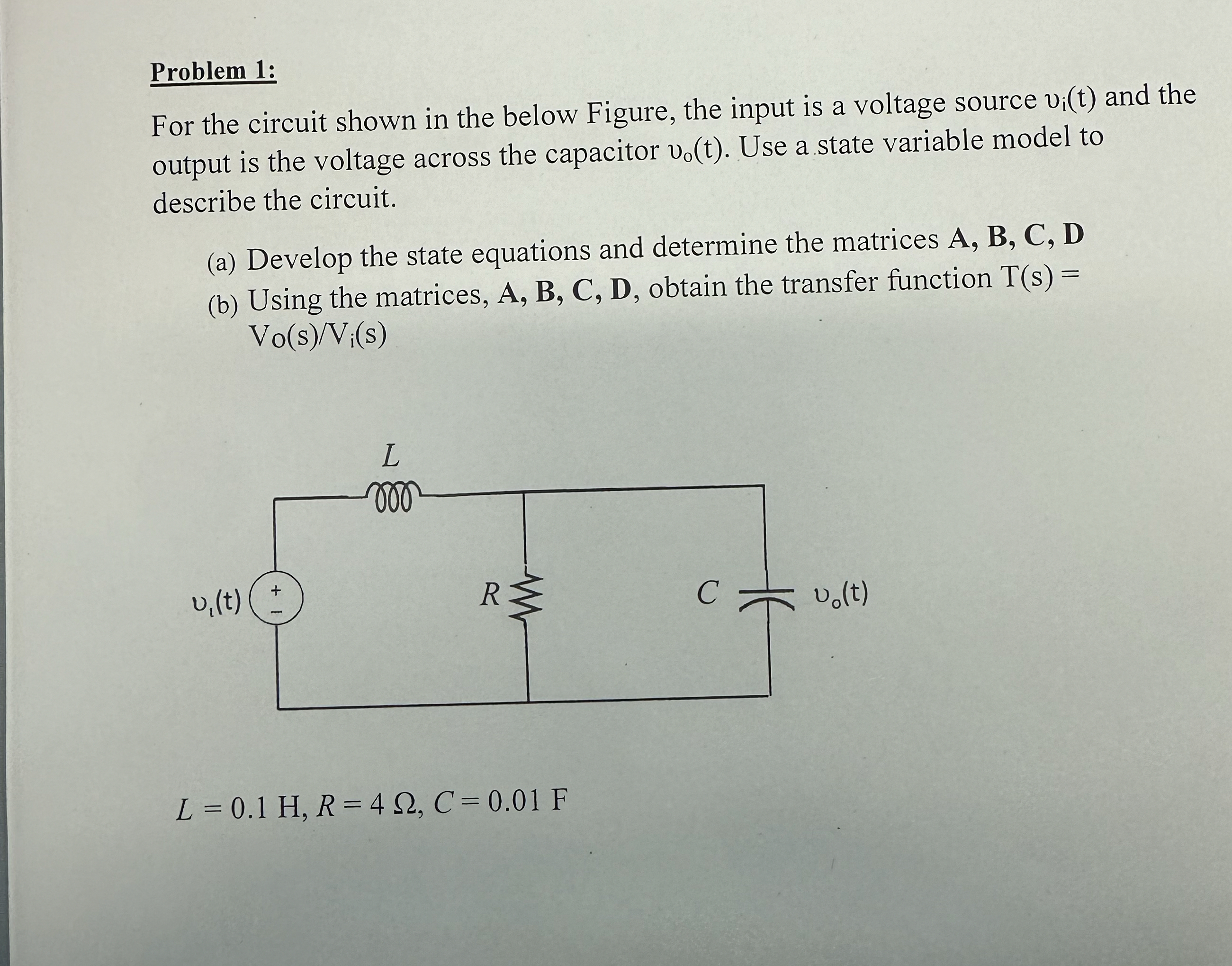 Problem 1 : For the circuit shown in the below