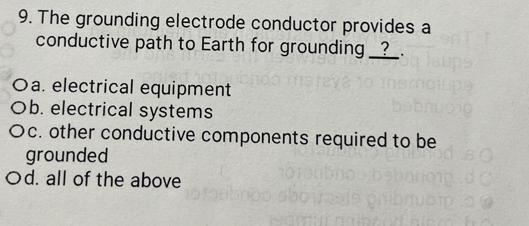 The grounding electrode conductor provides a