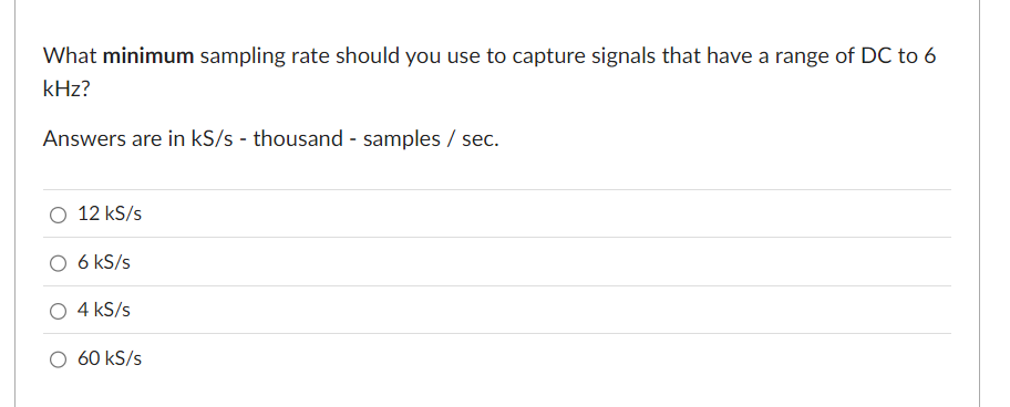 What minimum sampling rate should you use to