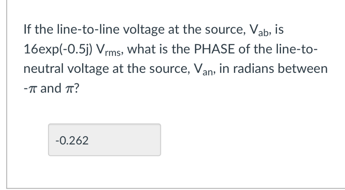 If the line - to - line voltage at the source, V