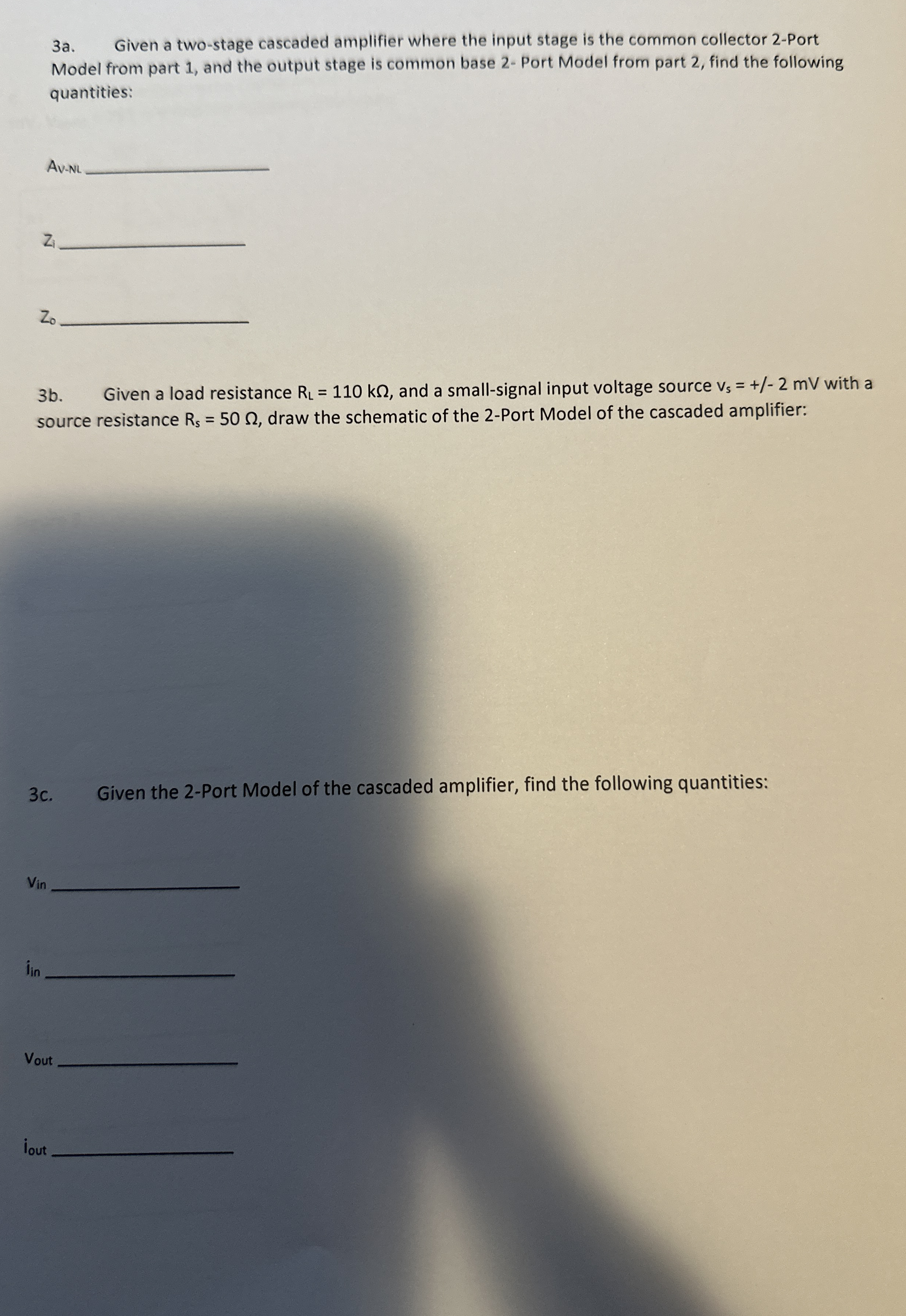 3 a . Given a two - stage cascaded amplifier