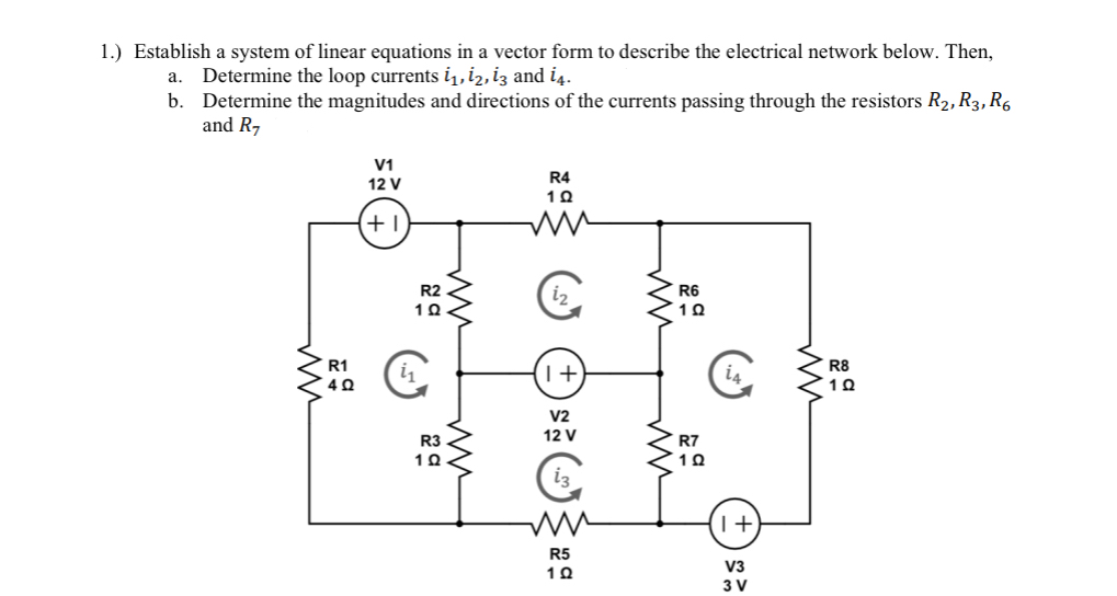 1 . ) Establish a system of linear equations in a