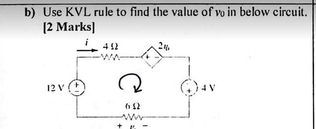 b ) Use KVL rule to find the value of v 0 in