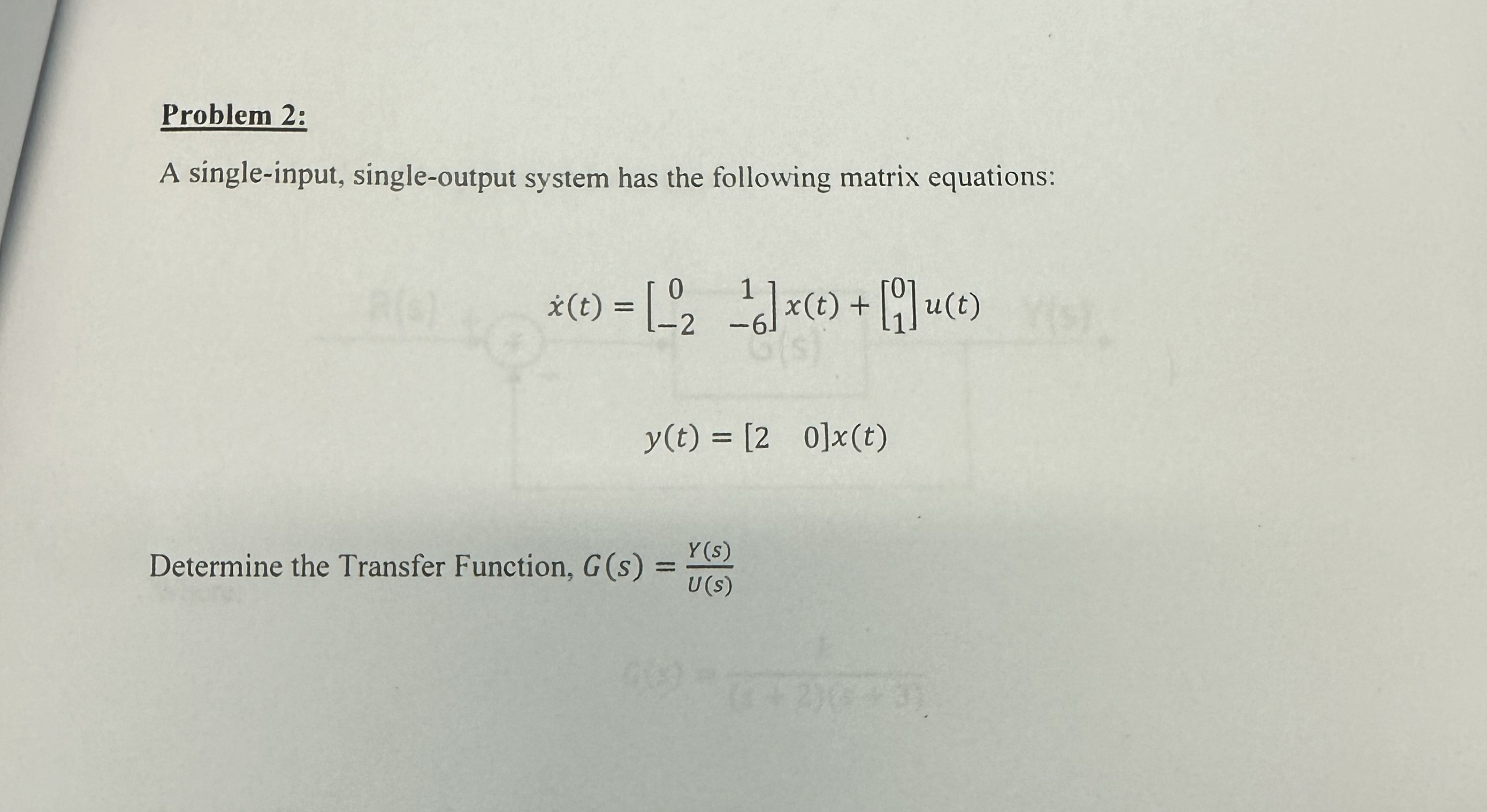 Problem 2 : A single - input, single - output