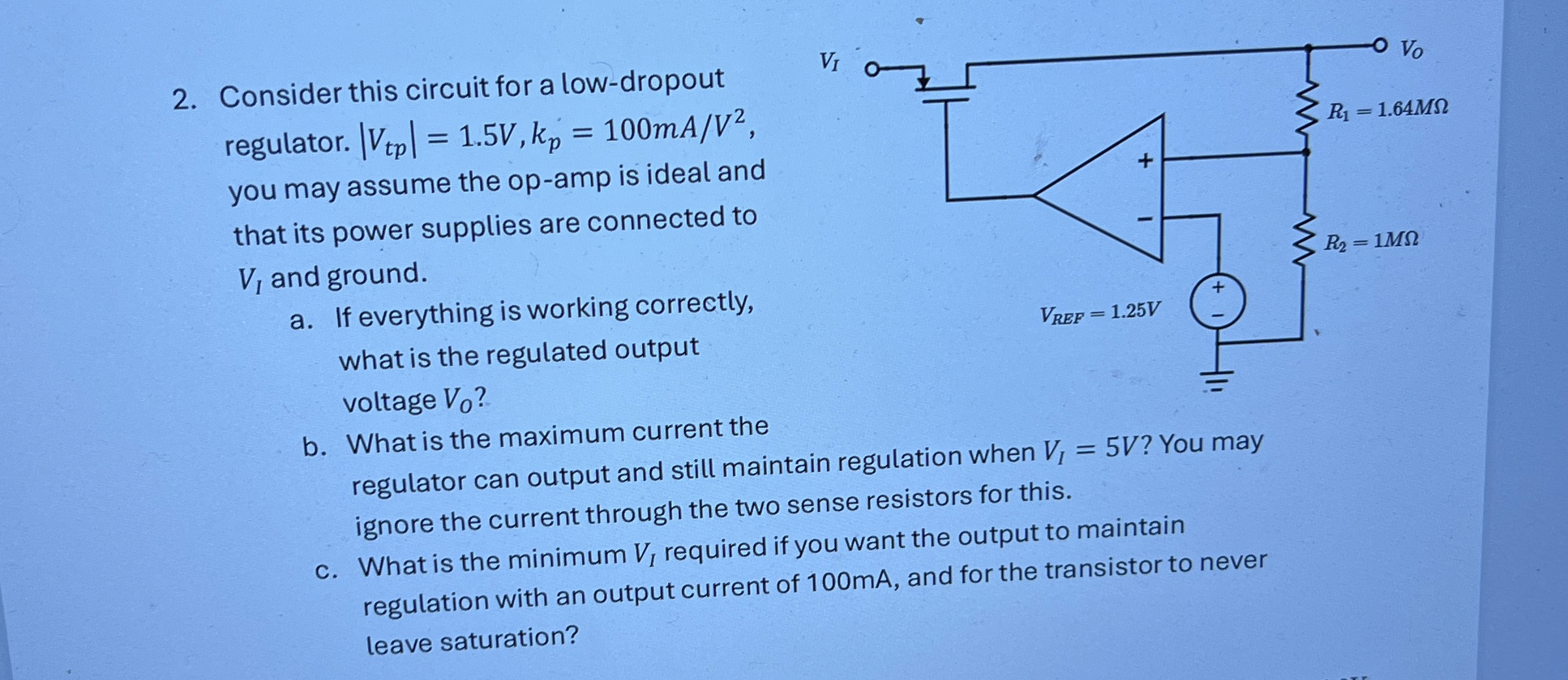 Consider this circuit for a low - dropout