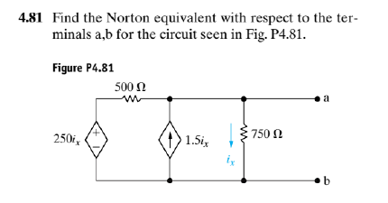 4 . 8 1 Find the Norton equivalent with respect