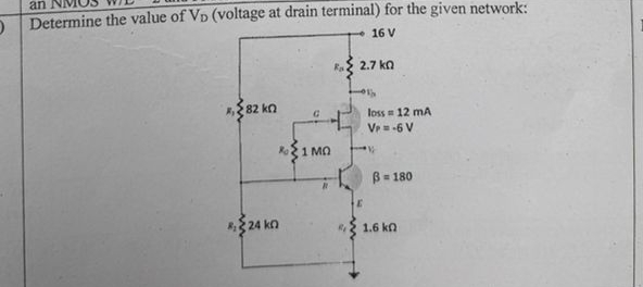 Determine the value of V D ( voltage at drain