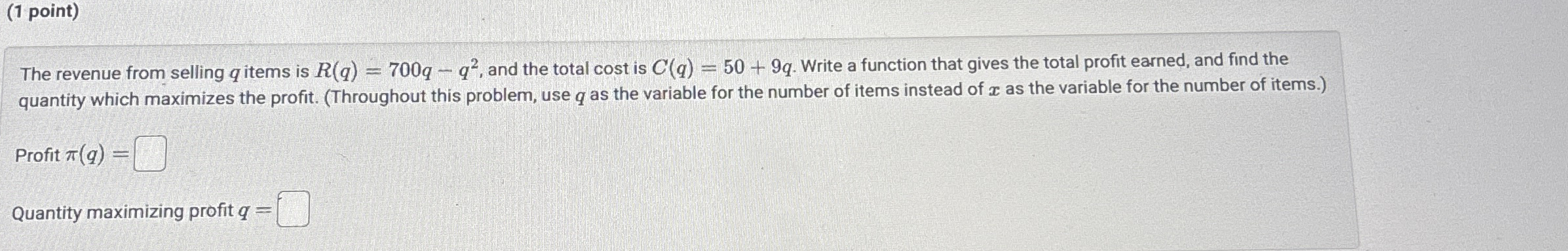 ( 1 point ) The revenue from selling q items is R