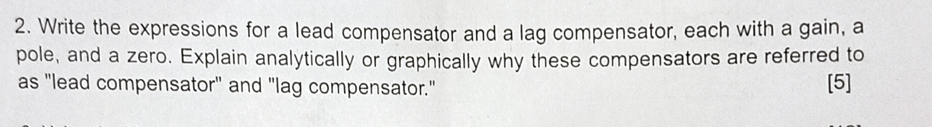 Write the expressions for a lead compensator and