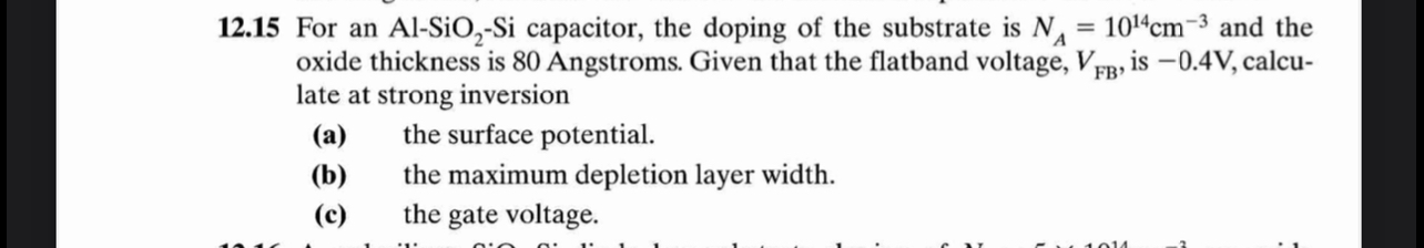 1 2 . 1 5 For an A l - S i O 2 - Si capacitor,