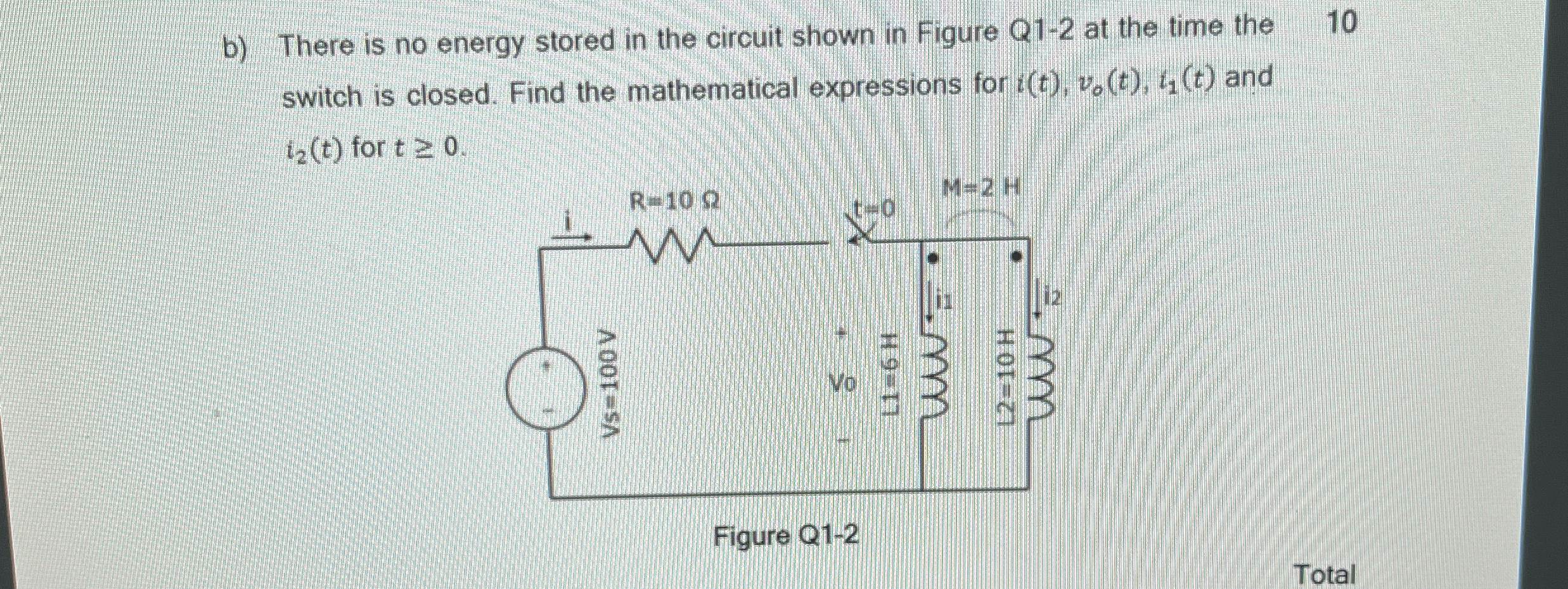 b ) There is no energy stored in the circuit