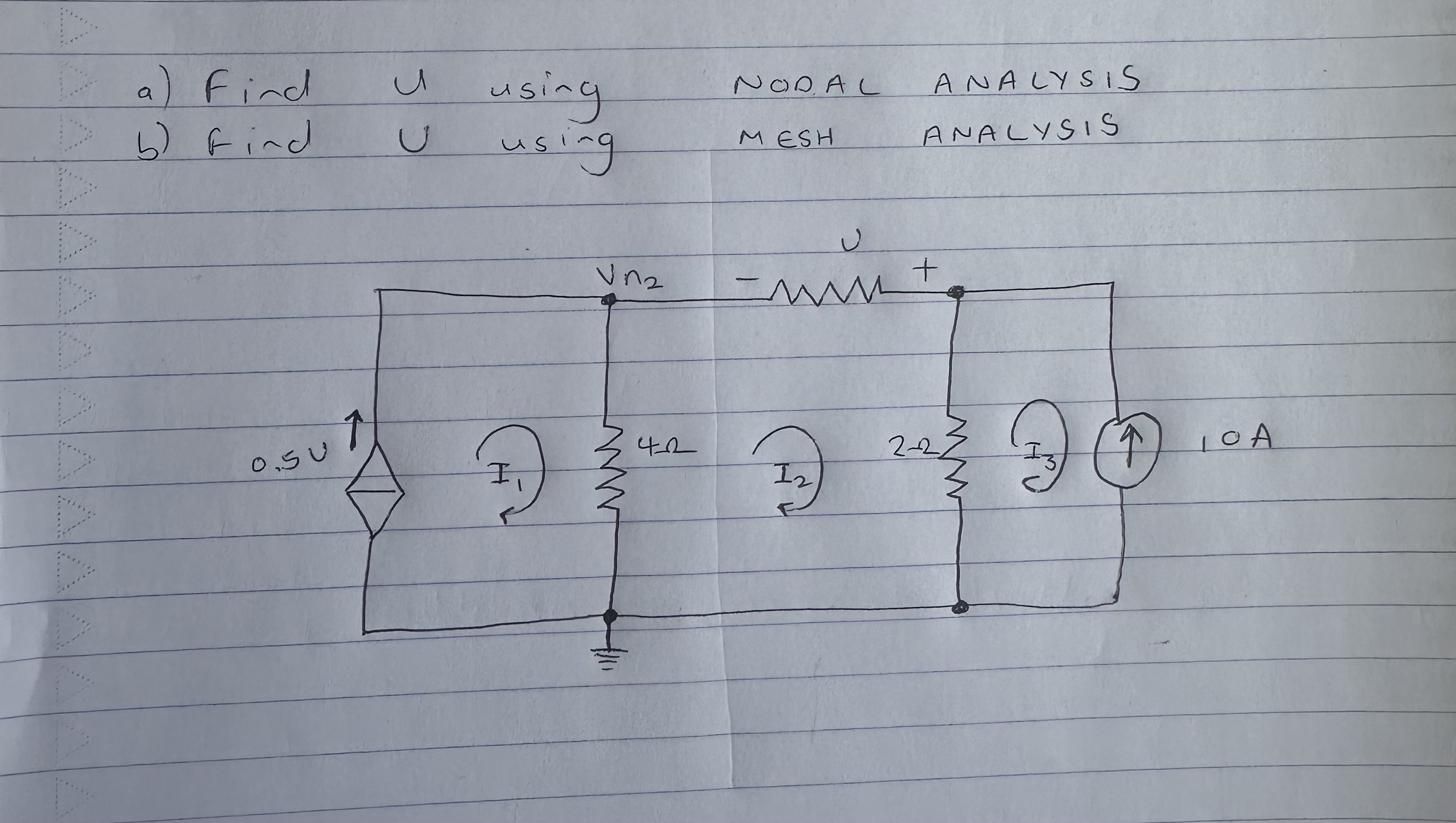 a ) Find U using NODAL ANALYSIS b ) Find U using