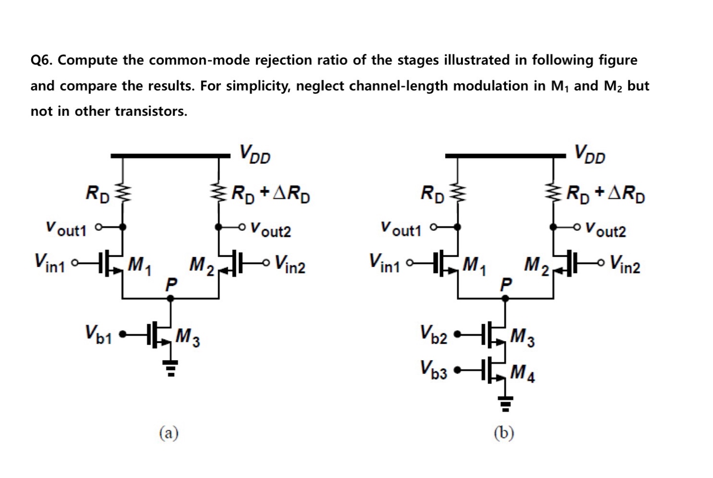 Q 6 . Compute the common - mode rejection ratio