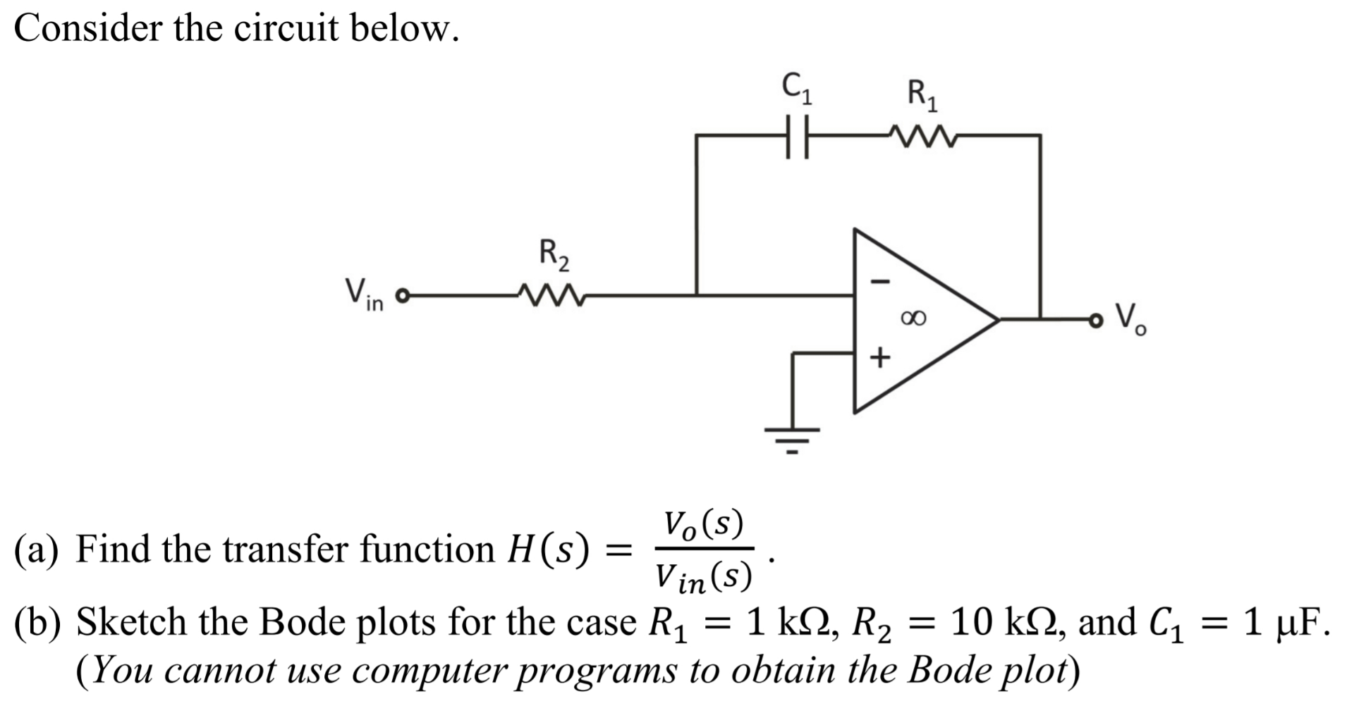 Consider the circuit below. ( a ) Find the