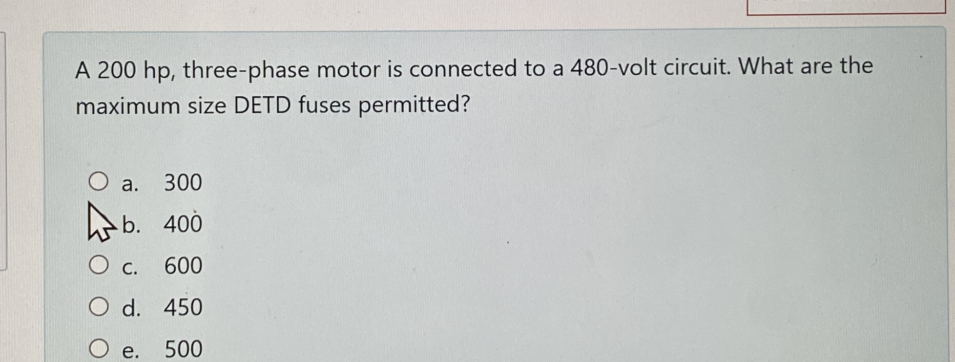 A 2 0 0 hp , three - phase motor is connected to