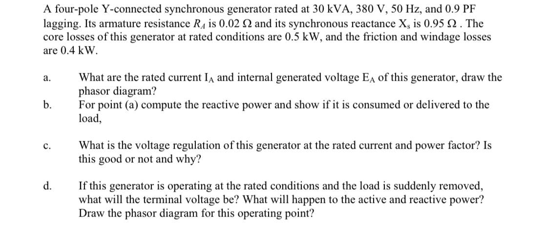 A four - pole Y - connected synchronous generator