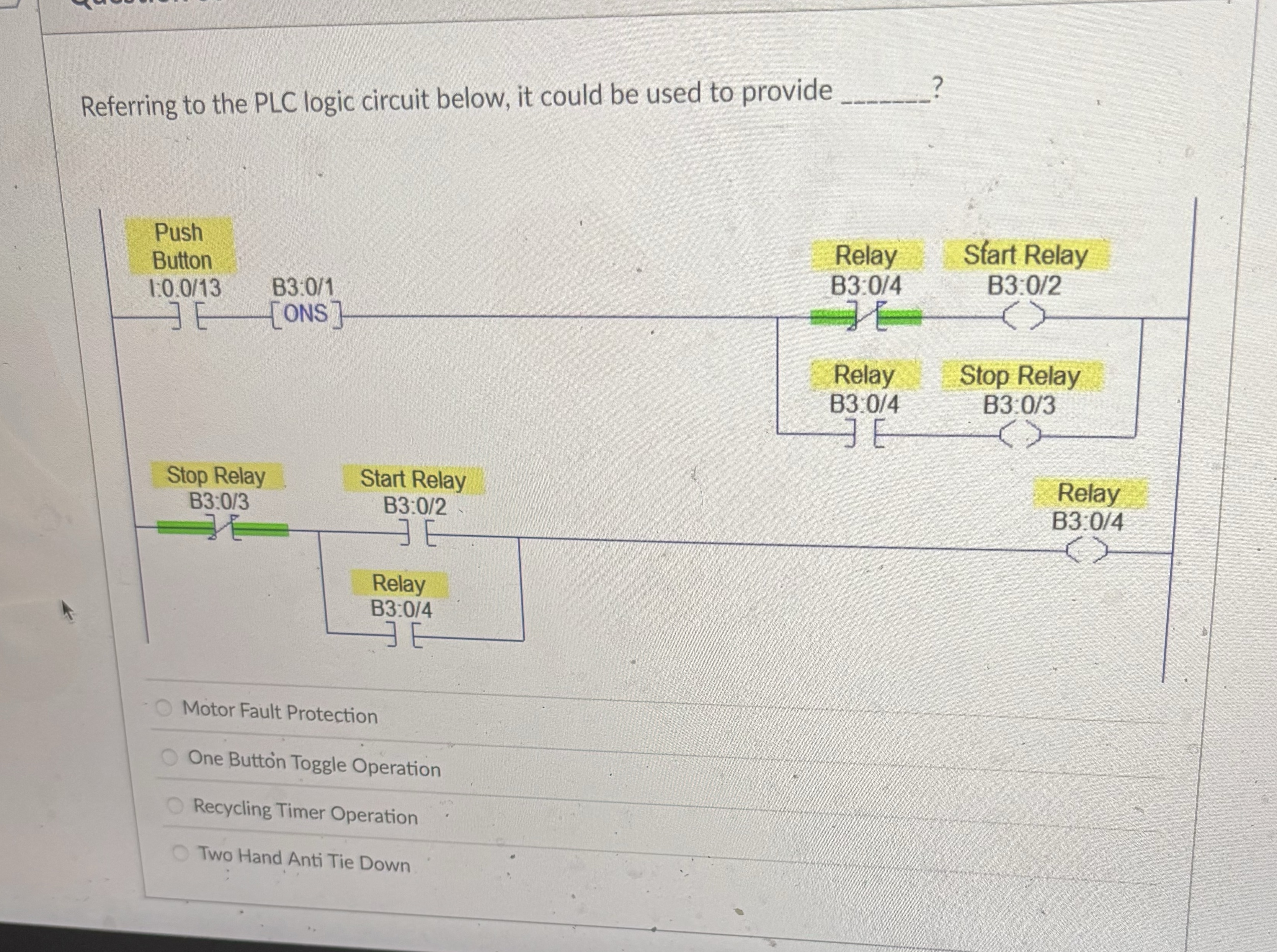 Referring to the PLC logic circuit below, it