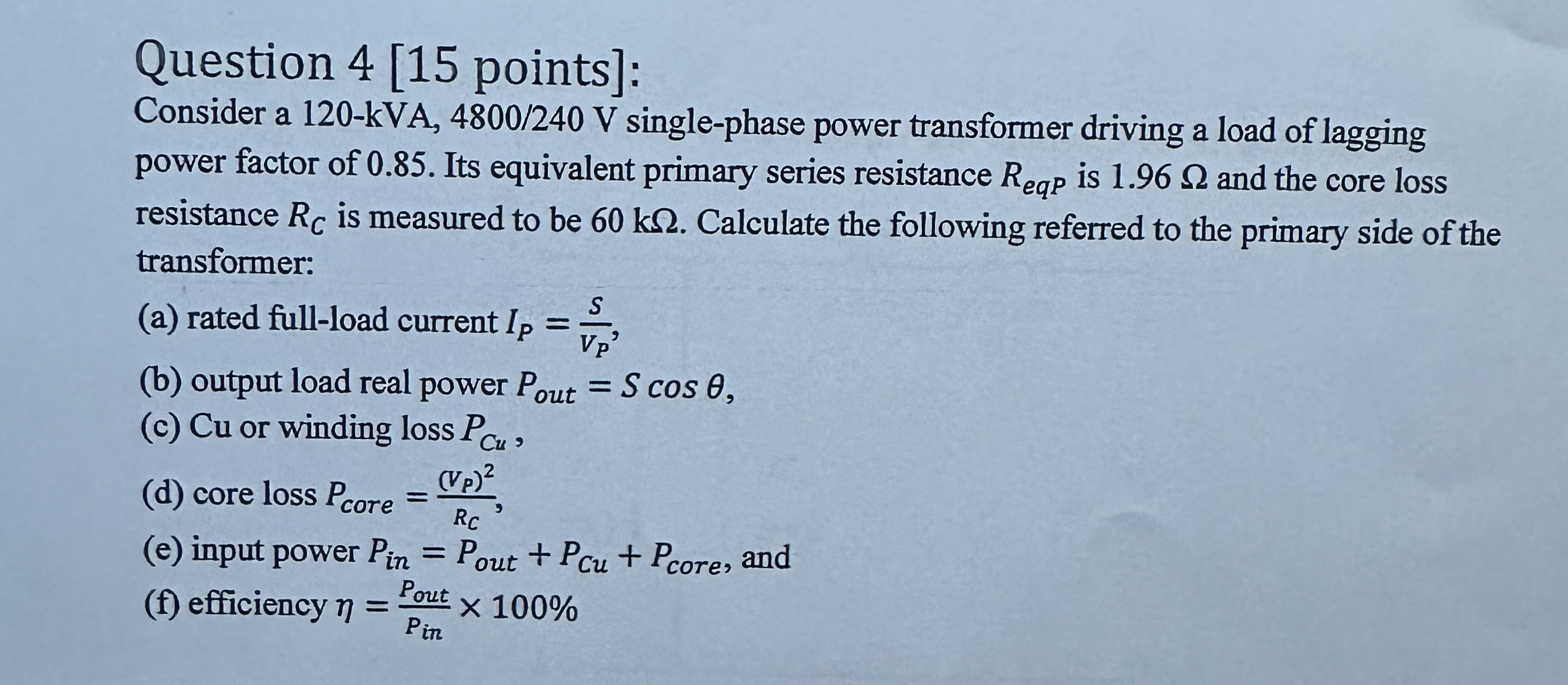 Question 4 [ 1 5 points ] : Consider a 1 2 0 -