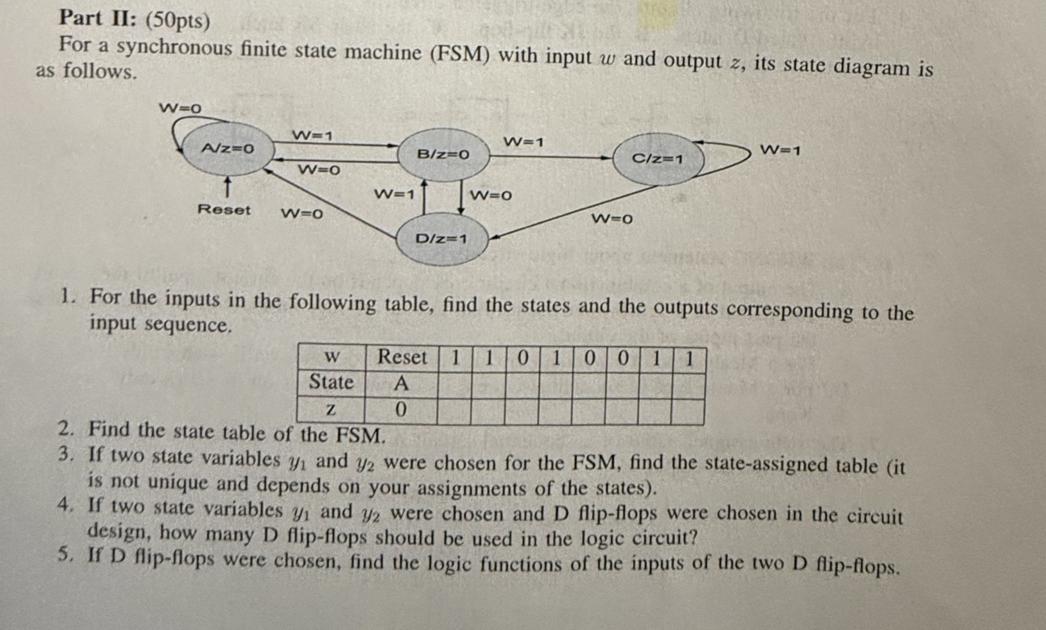 Part II: ( 5 0 pts ) Answer all parts For a