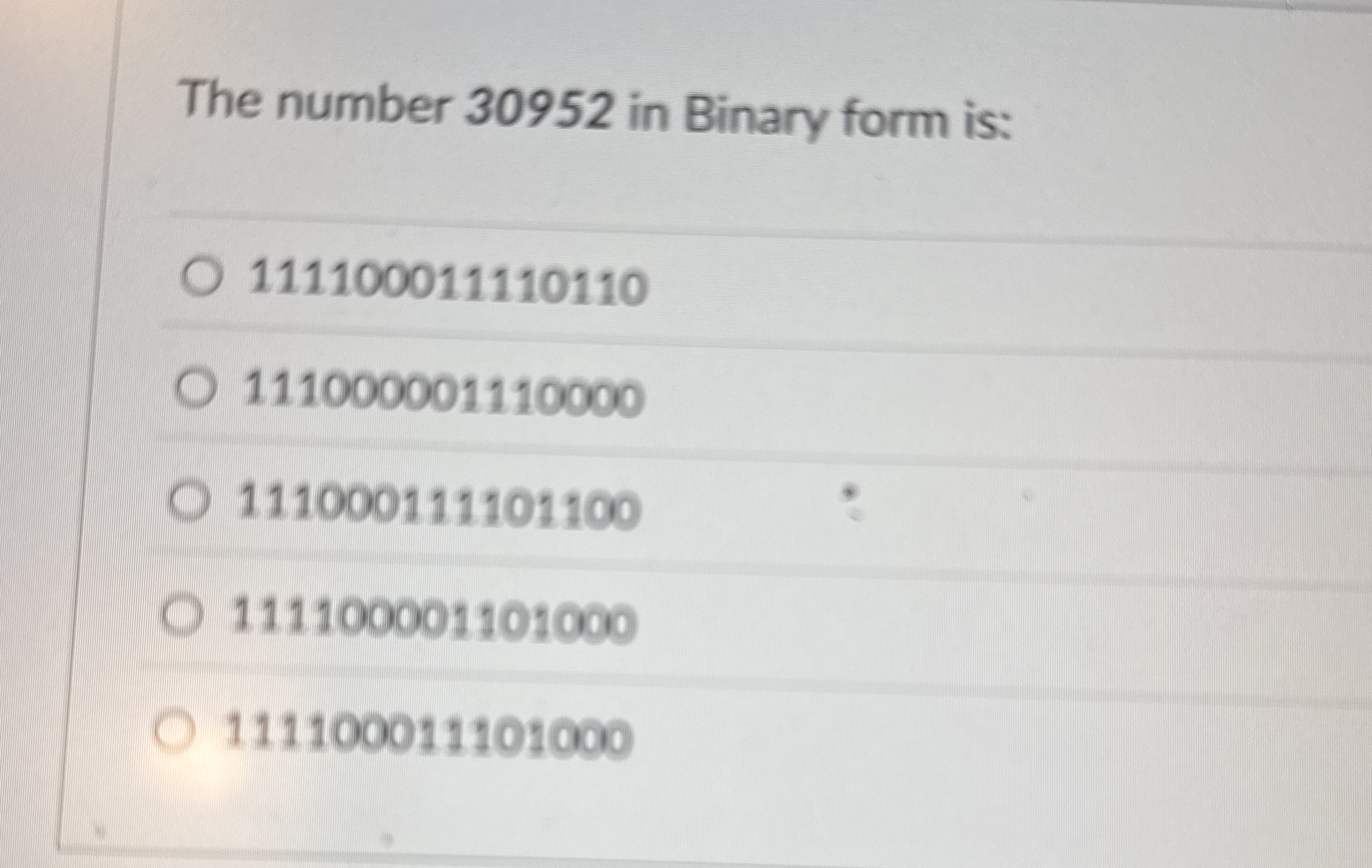 The number 3 0 9 5 2 in Binary form is: 1 1 1 1 0