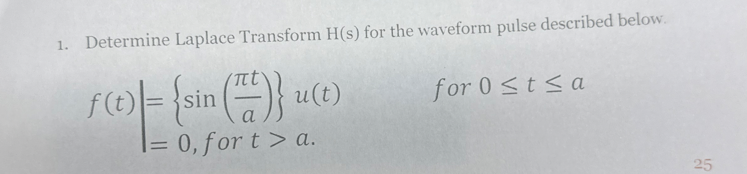 Determine Laplace Transform H ( s ) for the