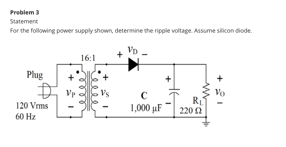 Problem 3 Statement For the following power