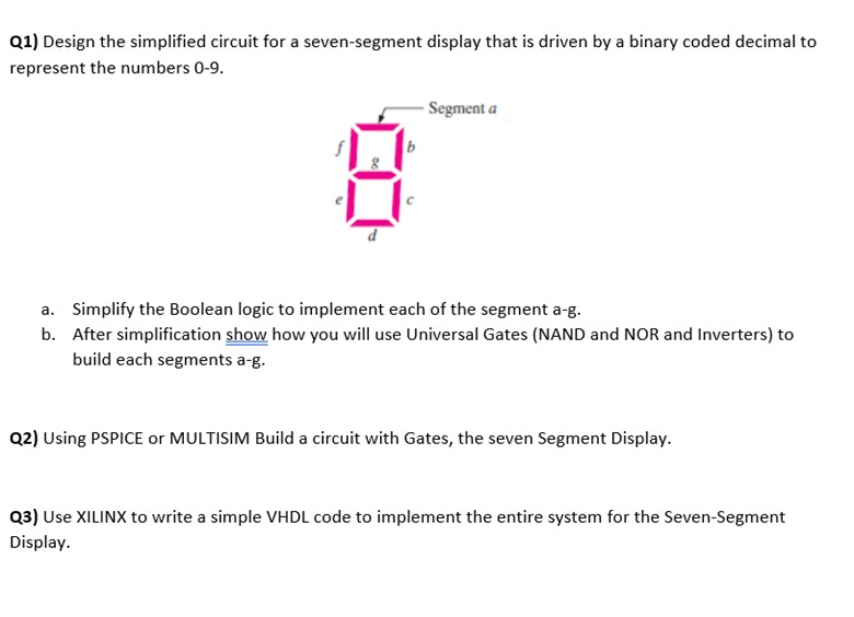 Q 1 ) Design the simplified circuit for a seven -