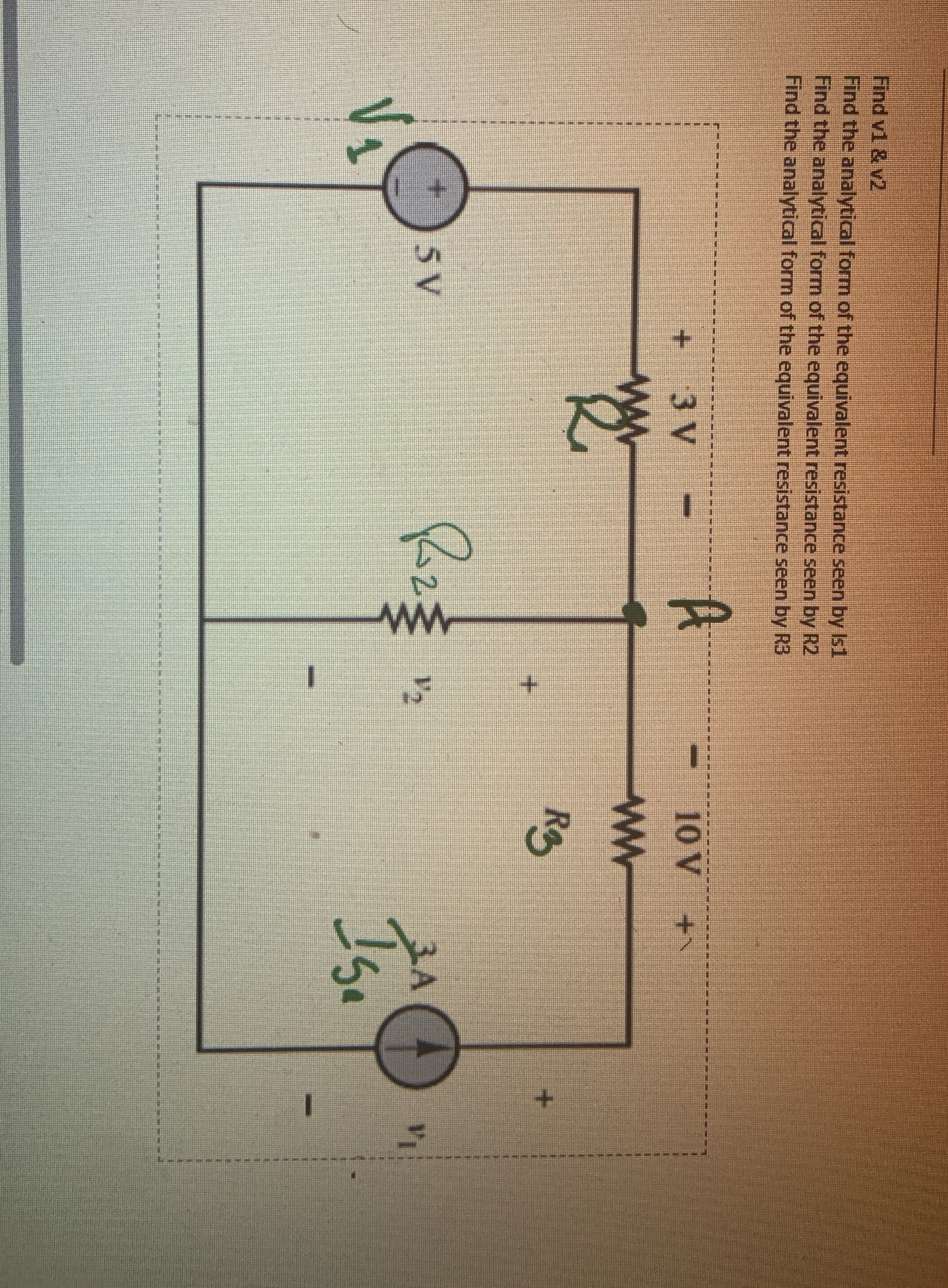Find v 1 & v 2 Find the analytical form of the