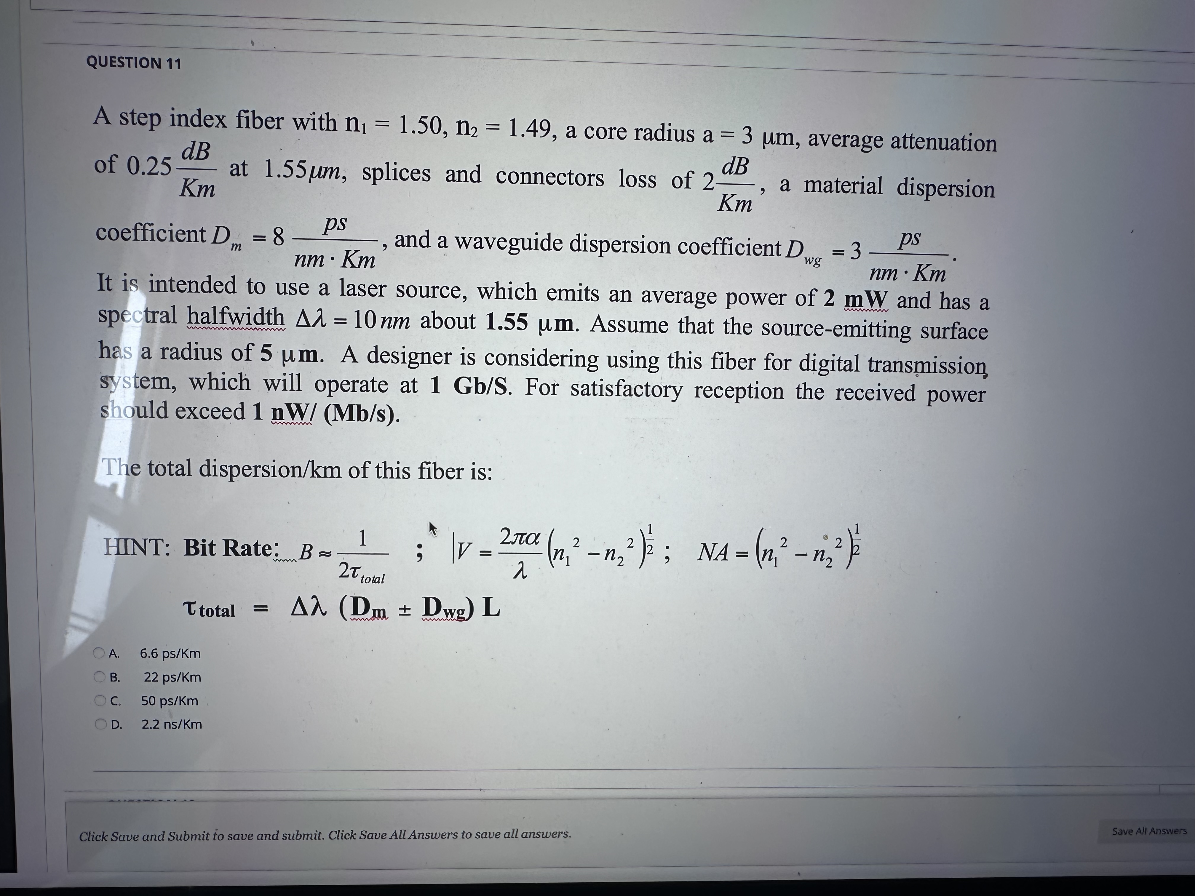 QUESTION 1 1 A step index fiber with n 1 = 1 . 5