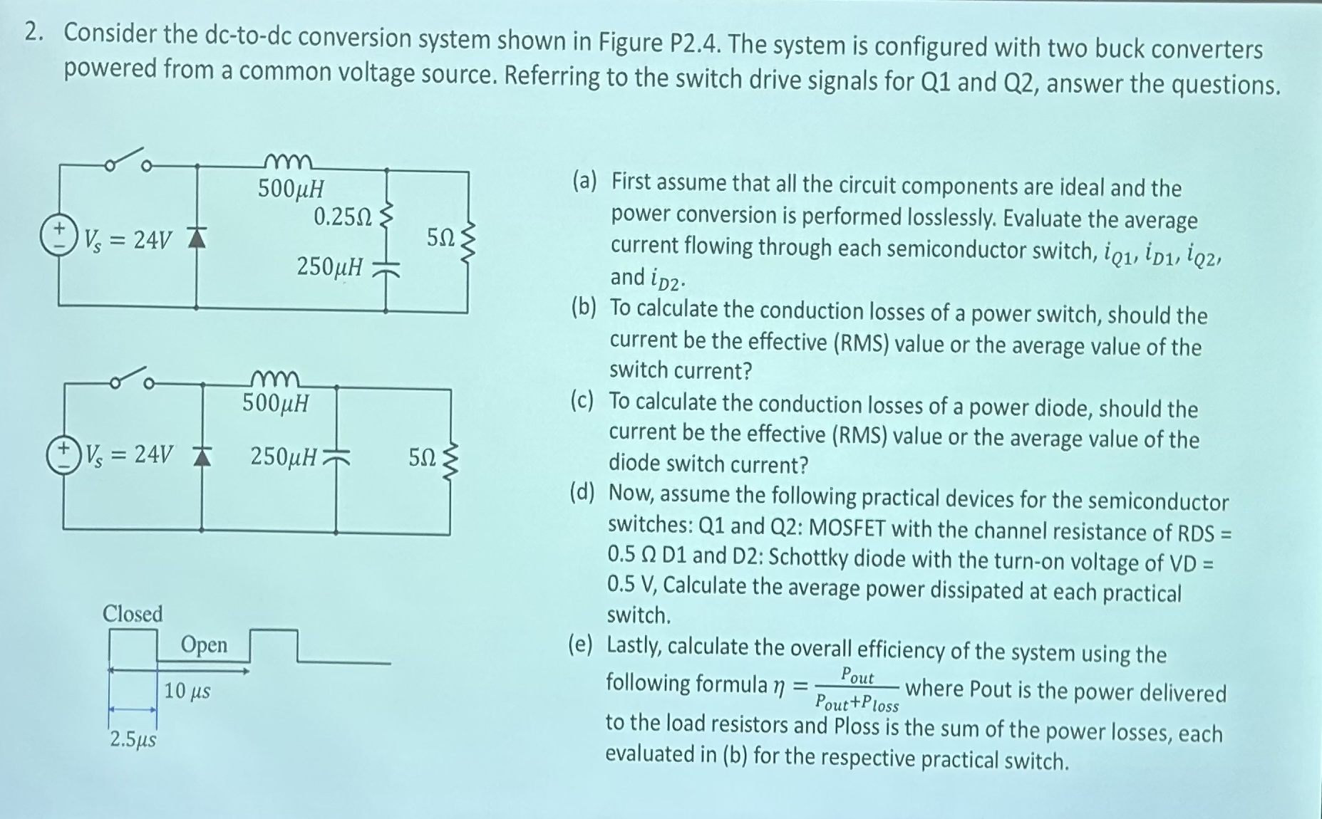 2 . Consider the dc - to - dc conversion system