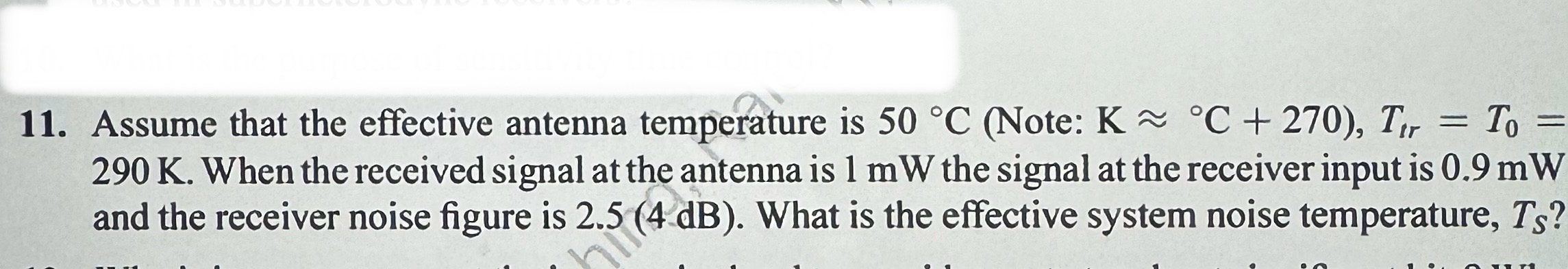Assume that the effective antenna temperature is
