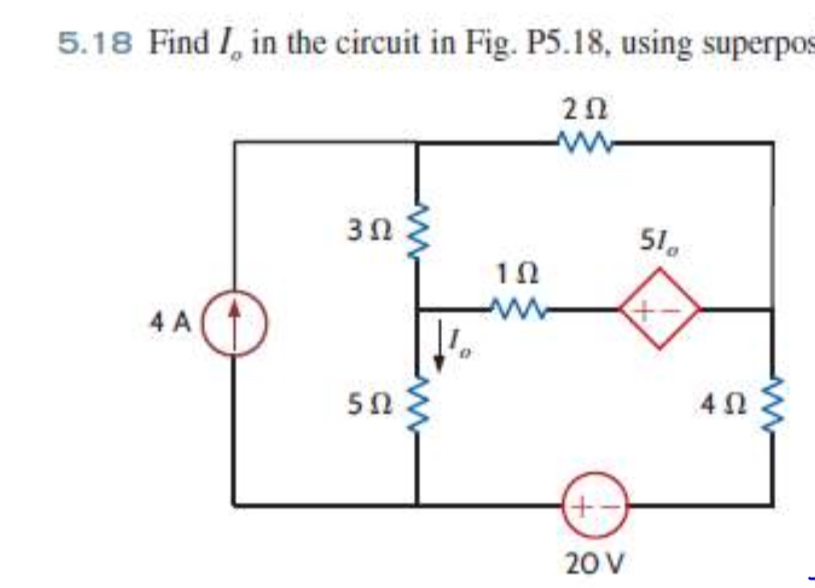 5 . 1 8 Find I o in the circuit in Fig. P 5 . 1 8