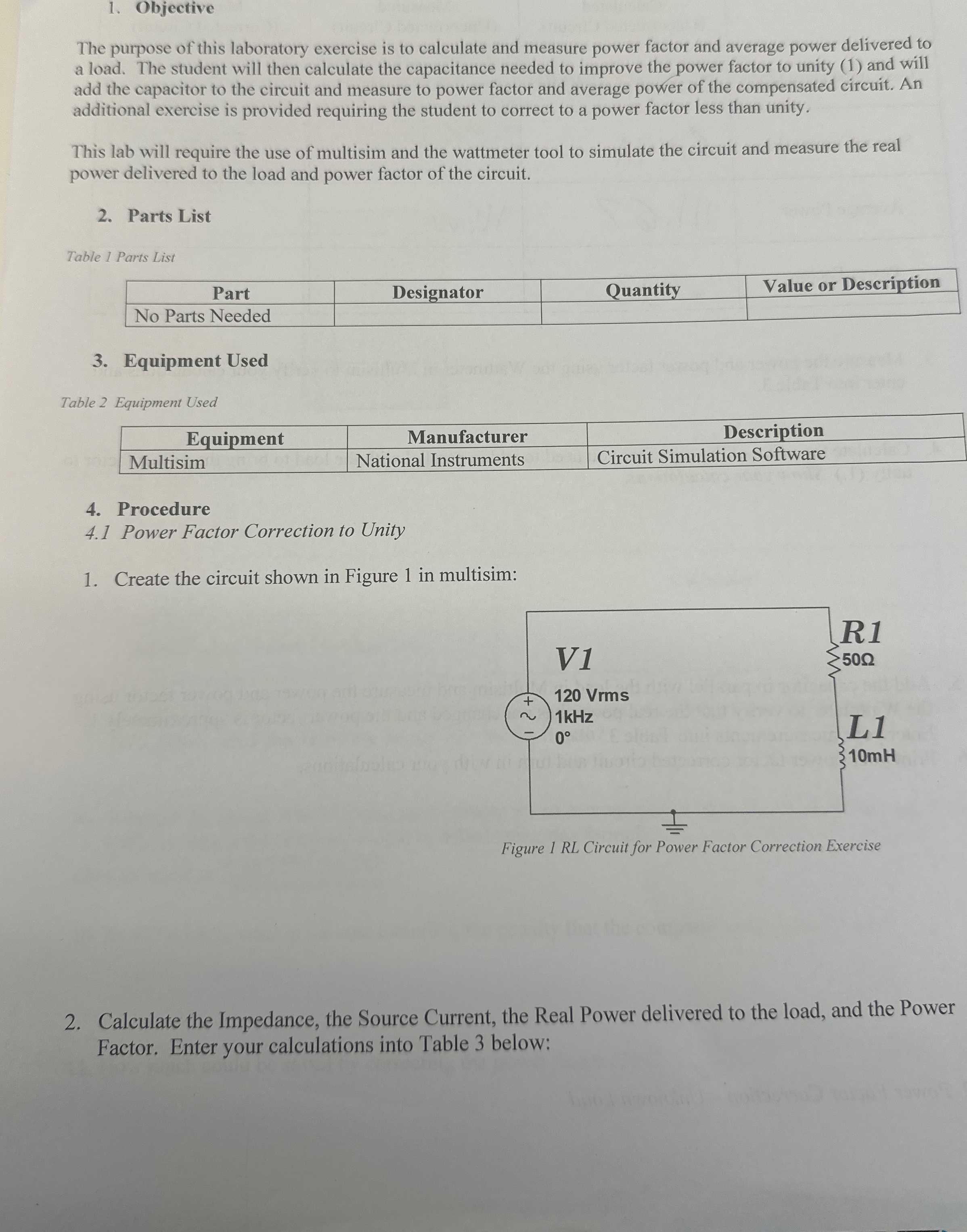 Objective The purpose of this laboratory exercise
