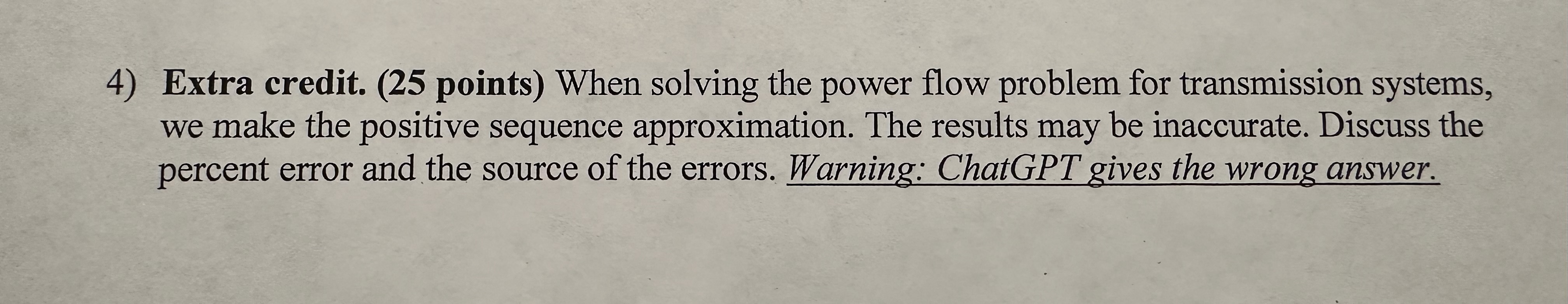 4 ) Extra credit. ( 2 5 points ) When solving the