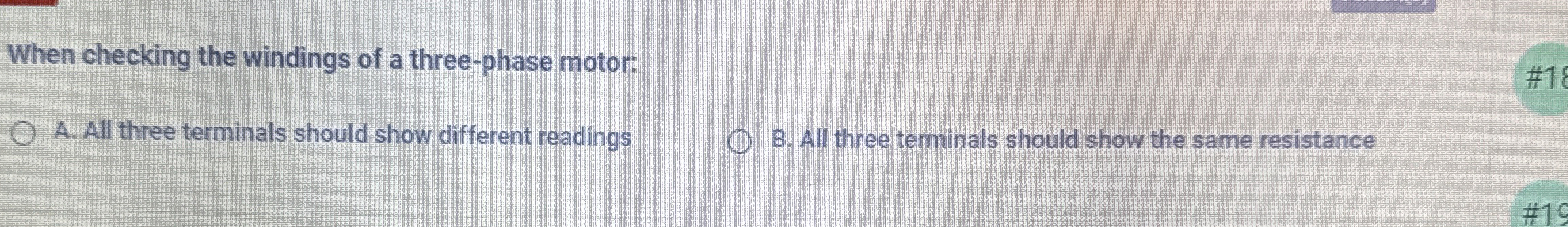 When checking the windings of a three - phase