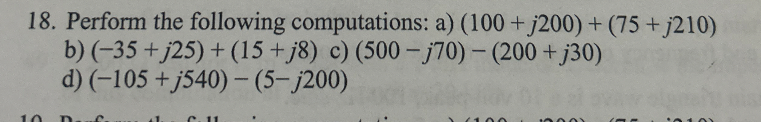 Perform the following computations: a ) ( 1 0 0 +