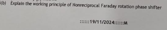 ( b ) Explain the working principle of