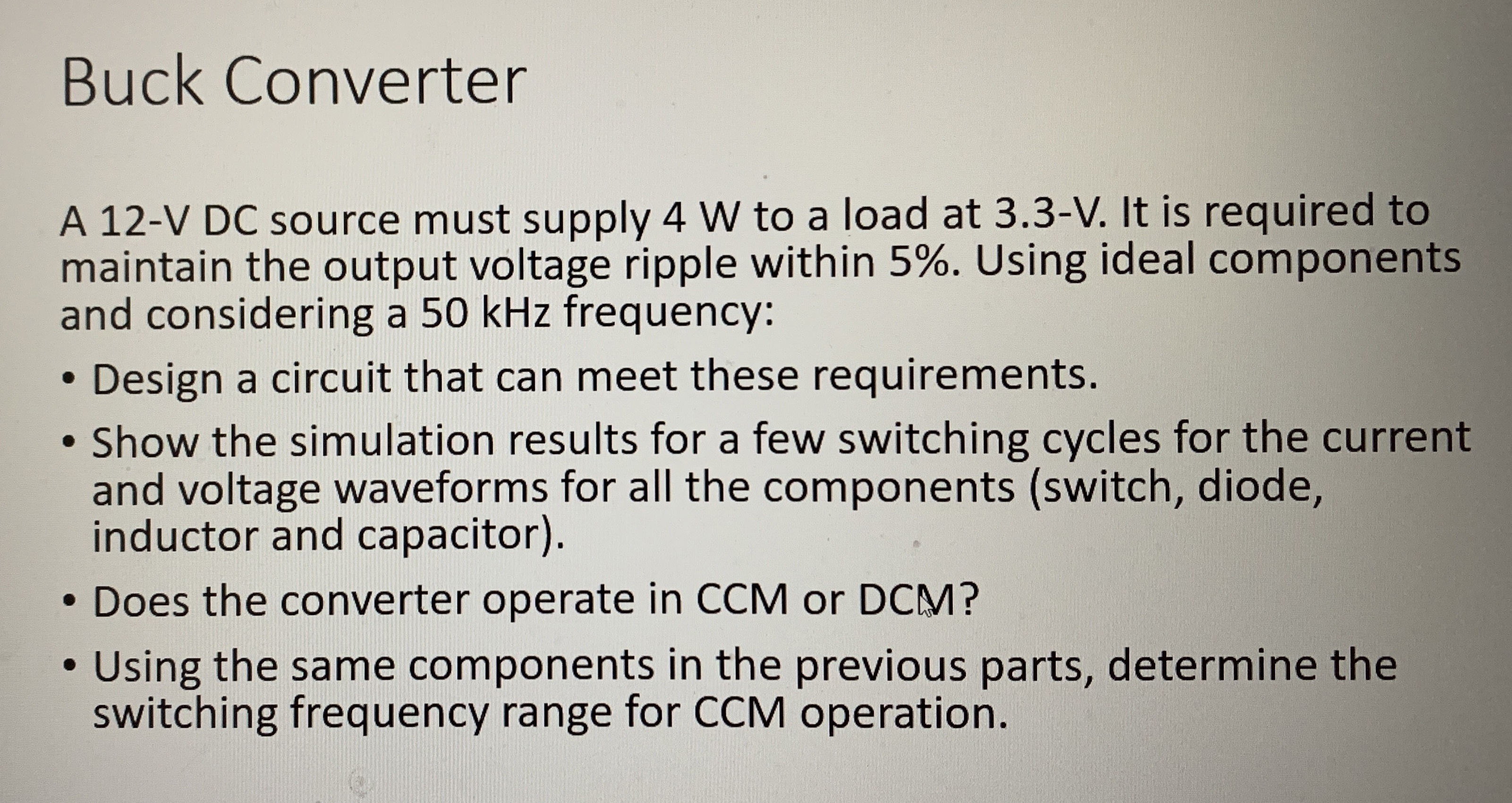 Buck Converter A 1 2 - V DC source must supply 4