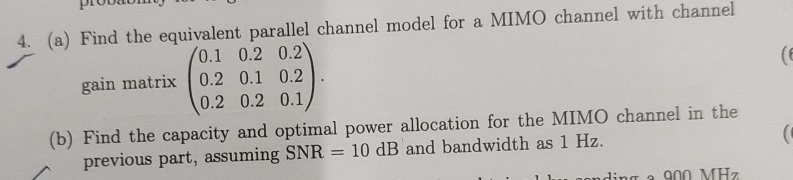 ( a ) Find the equivalent parallel channel model