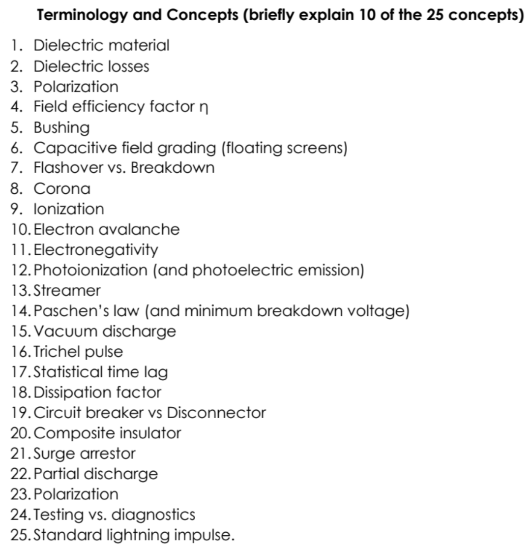 Terminology and Concepts ( briefly explain 1 0 of