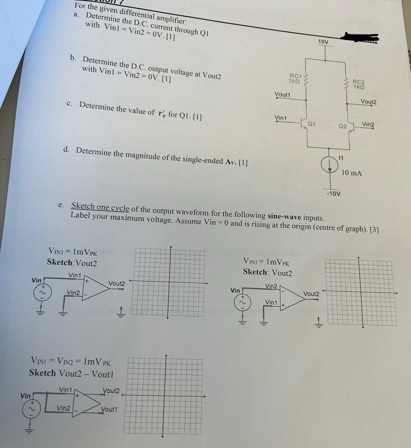 For the given differential amplifier: a .