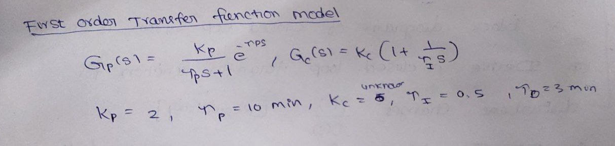 First order Tranefer function model G p ( s ) = K