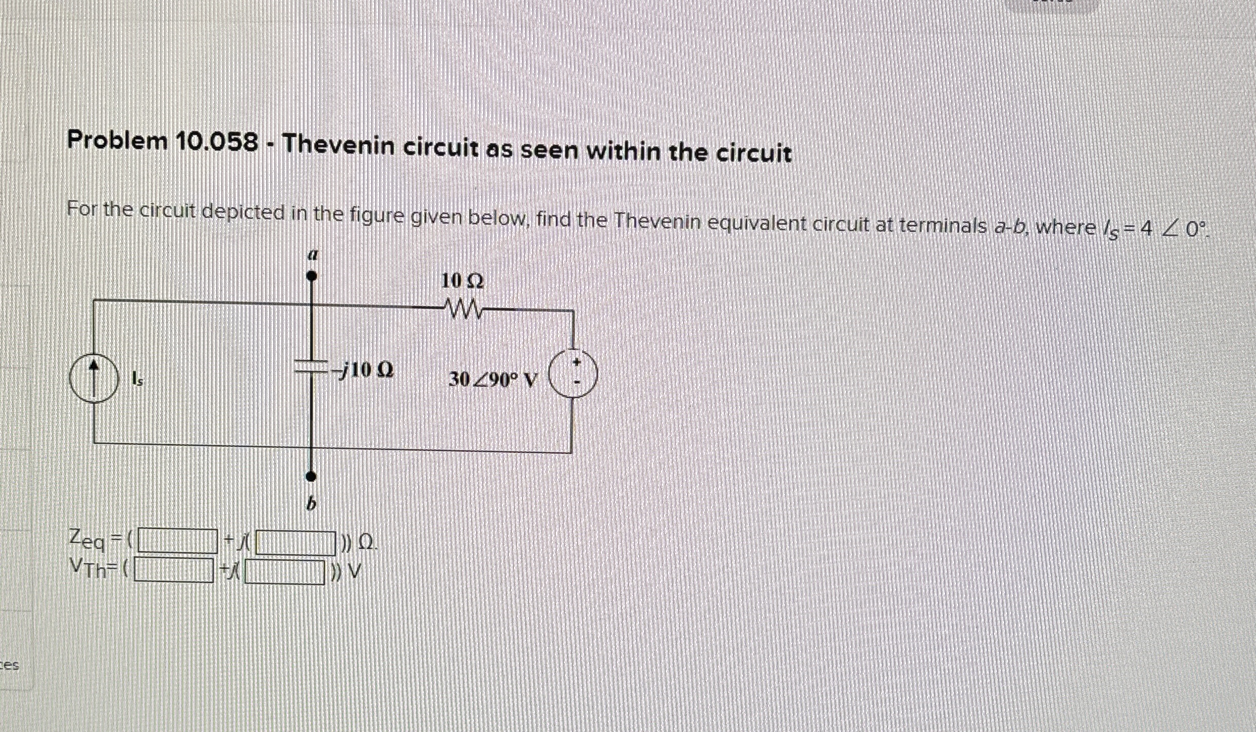 Problem 1 0 . 0 5 8 - Thevenin circuit as seen