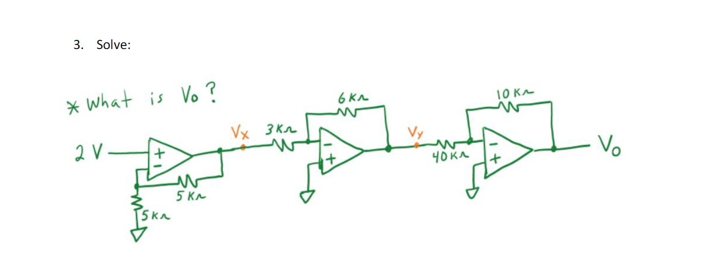 3 . Solve: what is V 0 ?